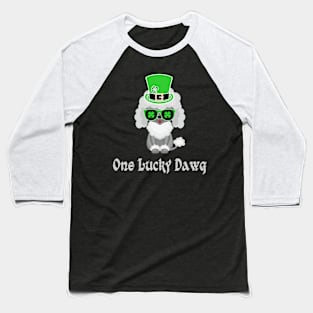 St Patricks Day..One Lucky Dawg Baseball T-Shirt